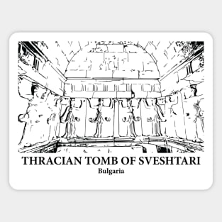 Thracian Tomb of Sveshtari - Bulgaria Magnet